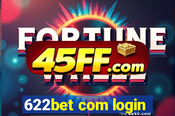622bet com login